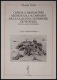 Chiese E Monasteri Medievali Scomparsi: Della Laguna Superiore Di Venezia. Ricerche Storico-Archeologiche