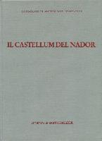 Il Castellum del Nador: Storia Di Una Fattoria Tra Tipasa E Caesarea (I-VI SEC. D.C.)