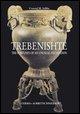 Trebenishte: The Fortunes of an Unusual Excavation