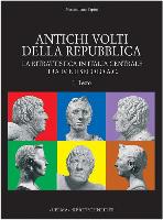 Antichi Volti Della Repubblica: La Ritrattistica in Italia Centrale Tra IV E II Secolo A.C