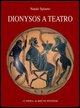 Dionysos a Teatro: Il Contesto Festivo del Dramma Greco