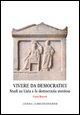 Vivere Da Democratici: Studi Su Lisia E La Democrazia Ateniese