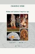 Changing Minds: Religion and Cognition Through the Ages