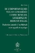 de L'Importance Des Textes Consideres Comme Mineurs: L'Exemple Du Midrash Hallel: Traduction Annotee D'Un Midrash Entre Aggada Et Mystique