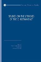 Studies on the Liturgies of the Christian East: Selected Papers of the Third International Congress of the Society of Oriental Liturgy, Volos, May 26-