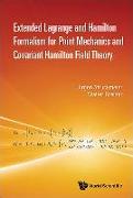 Extended Lagrange and Hamilton Formalism for Point Mechanics and Covariant Hamilton Field Theory