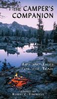 The Camper's Companion: Tips and Tales for the Trail