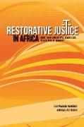 Restorative Justice in Africa. From trans-dimensional knowledge to a culture of harmony