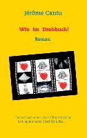 Wie im Drehbuch!