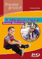 Theaterprojekt "Kindergarten-Theater: Soziales Miteinander"