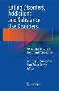 Eating Disorders, Addictions and Substance Use Disorders