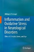 Inflammation and Oxidative Stress in Neurological Disorders