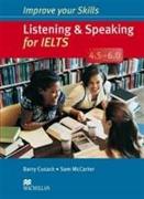 Improve Your Skills: Listening & Speaking for IELTS 4.5-6.0 Student's Book without key Pack