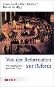 Von der Reformation zur Reform