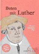 Beten mit Luther