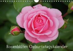 Rosenblüten / Geburtstagskalender (Wandkalender immerwährend DIN A4 quer)