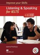 Improve your Skills: Listening & Speaking for IELTS (6.0 - 7.5)