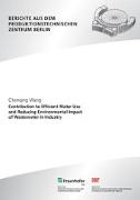 Contribution to efficient water use and reducing environmental impact of wastewater in industry