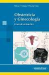 Obstetricia y Ginecología. : Guía de Actuación