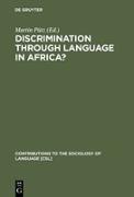 Discrimination through Language in Africa?