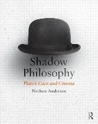 Shadow Philosophy: Plato's Cave and Cinema