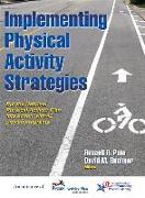 Implementing Physical Activity Strategies