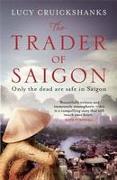 The Trader of Saigon