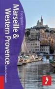 Marseille & Western Provence Focus Guide