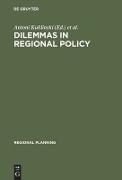 Dilemmas in Regional Policy