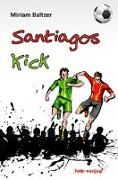 Santiagos Kick
