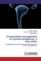 Conservative management of cornual pregnancy: a case series