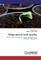 Ridge gourd seed quality