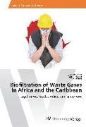 Biofiltration of Waste Gases in Africa and the Caribbean