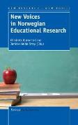 New Voices in Norwegian Educational Research