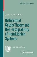 Differential Galois Theory and Non-Integrability of Hamiltonian Systems