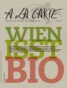 A la Carte: Wien isst Bio