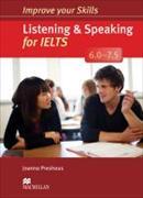 Improve Your Skills: Listening & Speaking for IELTS 6.0-7.5 Student's Book without key Pack