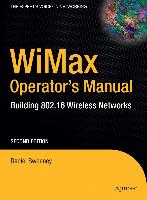 Wimax Operator's Manual: Building 802.16 Wireless Networks