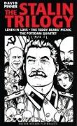 The Stalin Trilogy: Lenin in Love / The Teddy Bears' Picnic / The Potsdam Quartet