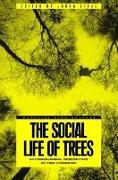 The Social Life of Trees