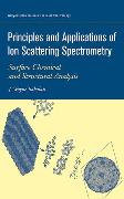 Principles and Applications of Ion Scattering Spectrometry