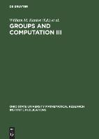 Groups and Computation III