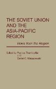 The Soviet Union and the Asia-Pacific Region