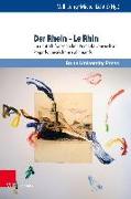 Der Rhein - Le Rhin