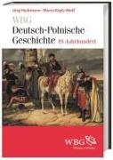 WBG Deutsch-polnische Geschichte - 19. Jahrhundert