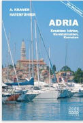 Hafenführer Adria: Kroatien: Istrien, Norddalmatien, Kornaten