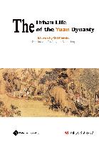 The Urban Life of the Yuan Dynasty