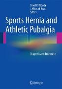 Sports Hernia and Athletic Pubalgia