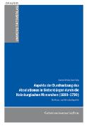 Aspekte der Durchsetzung des Absolutismus in Siebenbürgen durch die Habsburgischen Monarchen (1688-1790)