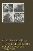 The Rise of Chicago's Black Metropolis, 1920-1929